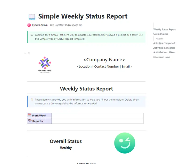 Looking for a simple, efficient way to update your stakeholders about a project or a task? Use this Simple Weekly Status Report template!