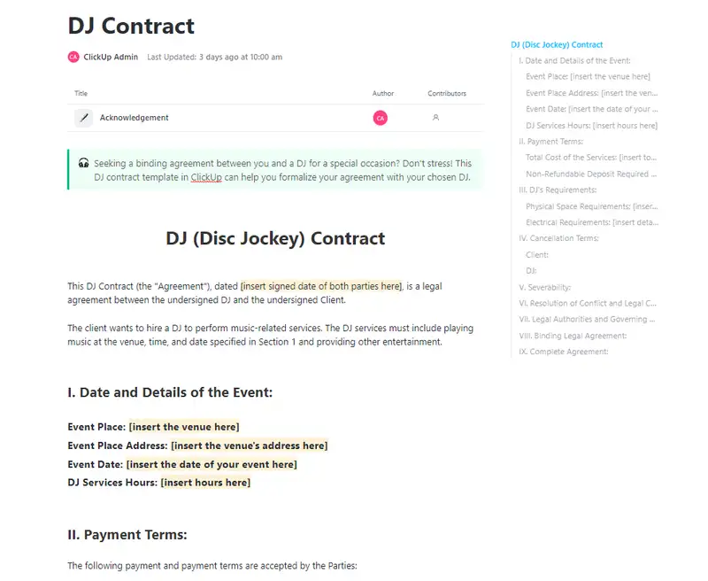 Seeking a binding agreement between you and a DJ for a special occasion? Don't stress! This DJ contract template in ClickUp can help you formalize your agreement with your chosen DJ.