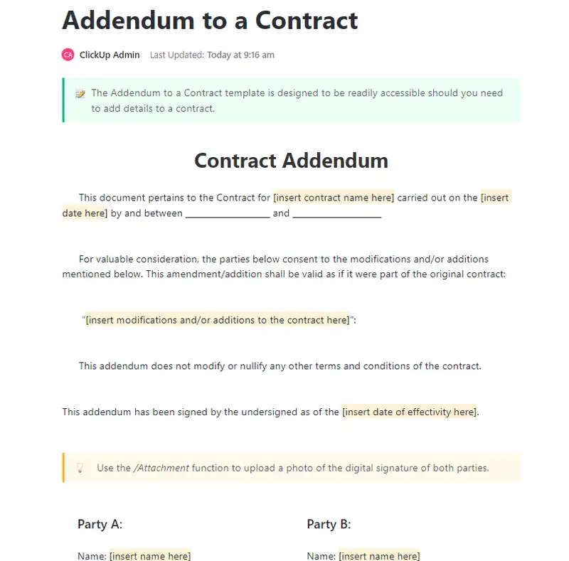 
The Addendum to a Contract template is designed to be readily accessible should you need to add details to a contract.