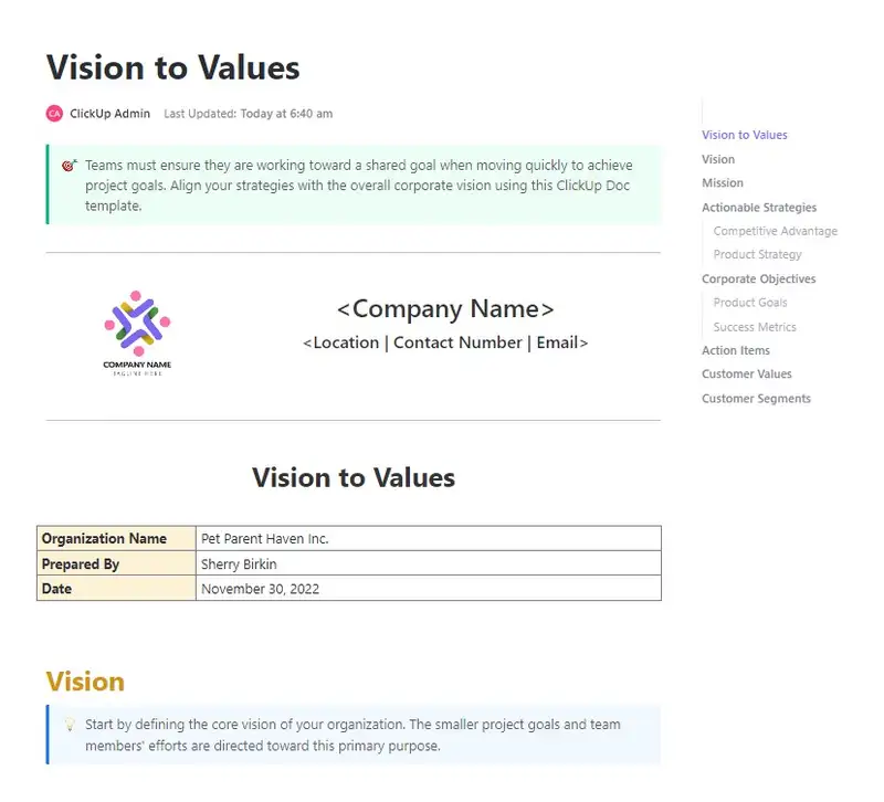 Teams must make sure they are working toward a shared goal when moving quickly to achieve project goals. Align your strategies with the overall corporate vision by using this ClickUp Doc template.