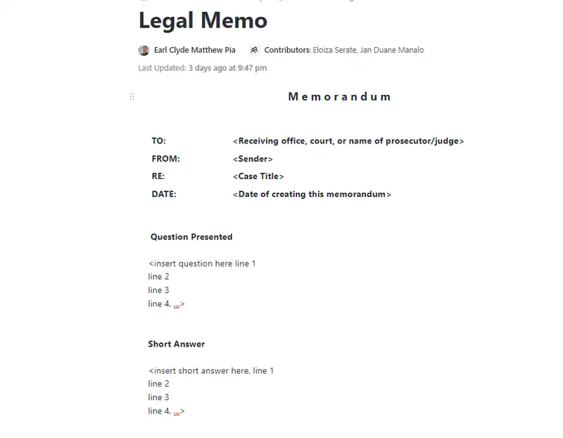 The content of this Legal Memorandum is based on an example from the book The Elements of Style: The Times Manual, Edition 4. The formatting follows the “Visual Rhetoric” instructions on pages 57-59 of this Supplement. 