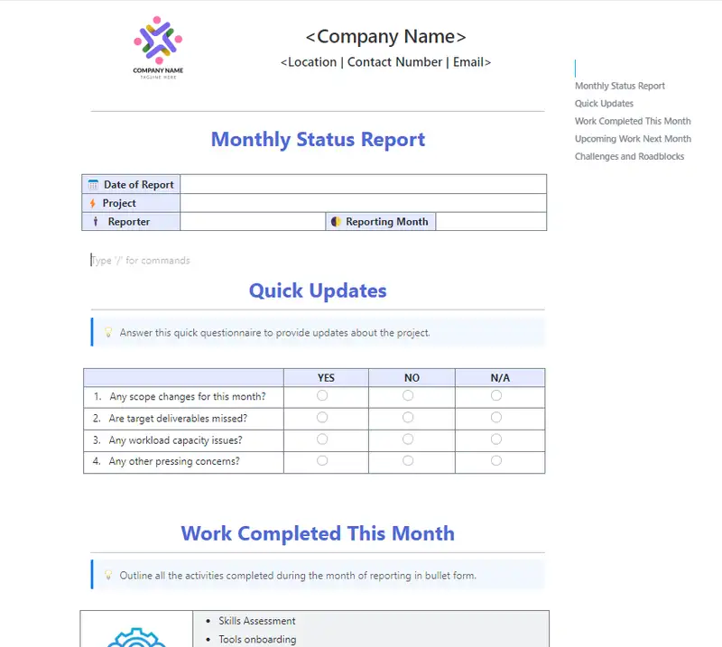 A monthly status report is a document that aims to update the supervisor on the plans and activities of the team member of a specific project. This document is useful as a source of information for yearly performance reviews.