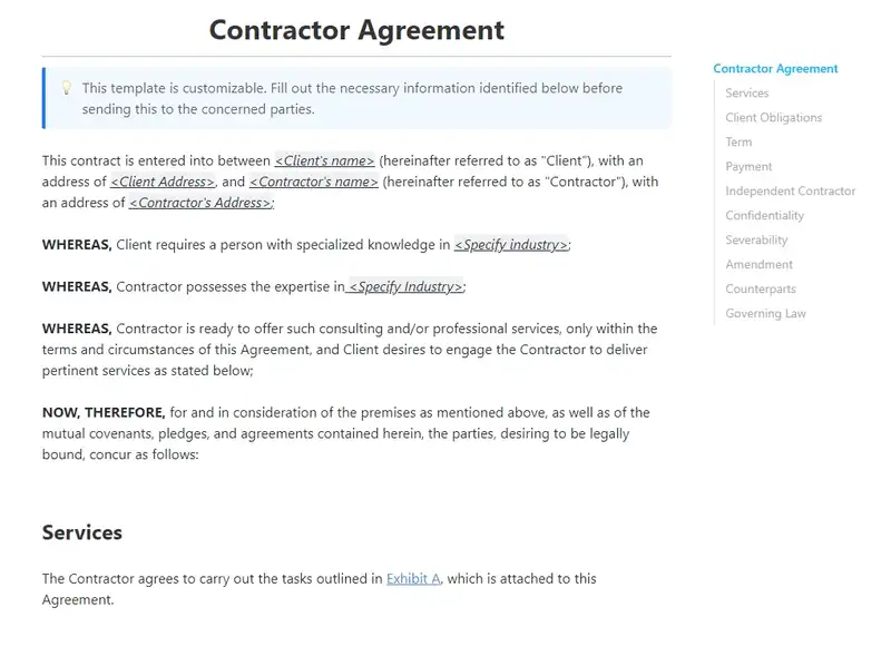 Are you an independent contractor seeking a simple approach to beginning a business relationship with a potential client? You need to look no further than our ClickUp Contractor Agreement!

Create a contract that safeguards your interests as a contractor while gathering important details regarding compensation, rules, and expectations.