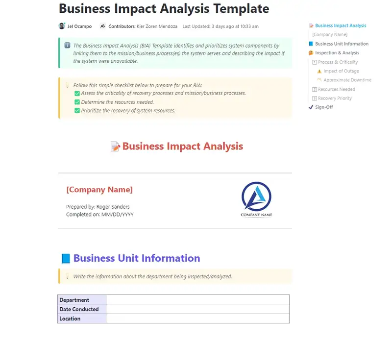 The Business Impact Analysis (BIA) Template identifies and prioritizes system components by linking them to the mission/business process(es) the system serves and describing the impact if the system were unavailable.
