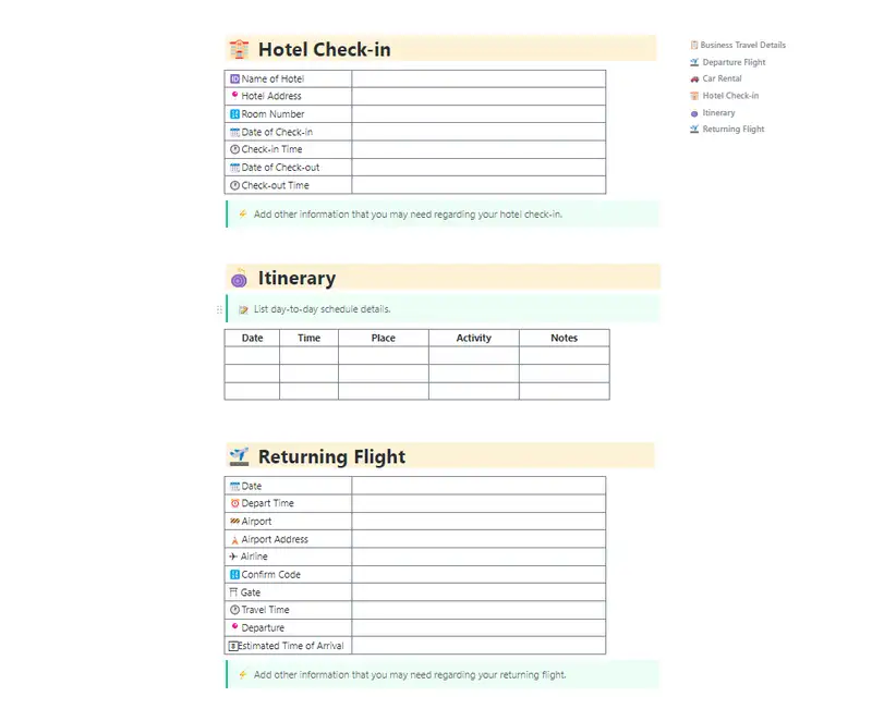 Business travel itineraries are a good way to effectively manage a business trip and can help people keep all pertinent information at hand where they can notate their travel dates, hotel information, flight number, and other important information.

Here is a business travel itinerary template that streamlines the travel planning process and establishes a consistent standard itinerary that you can use again and again.