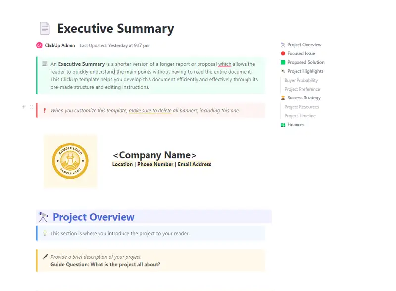 An Executive Summary is a shorter version of a longer report or proposal which allows the reader to quickly understand the main points without having to read the entire document. This ClickUp template helps you develop this document efficiently and effectively through its pre-made structure and editing instructions.