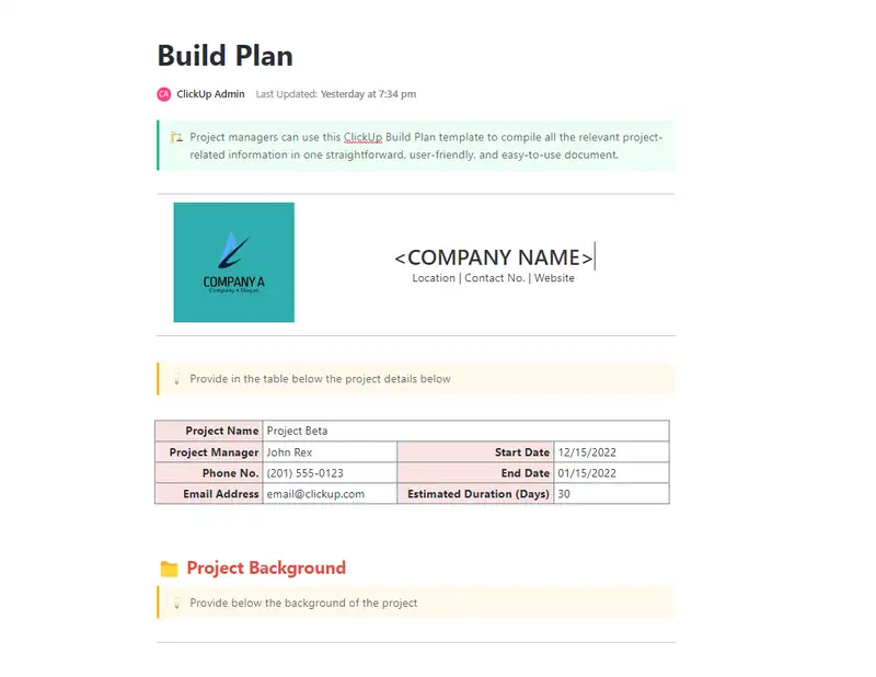 Project managers can use this ClickUp Build Plan template to compile all the relevant project-related information in one straightforward, user-friendly, and easy-to-use document.
