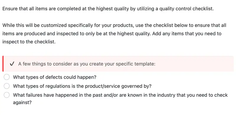 A quality control checklist addresses problems with inspection criteria and product requirements by outlining the product specifications and quality standards a provider is expected to satisfy and by establishing objective standards to make sure that the goods meet client requirements.